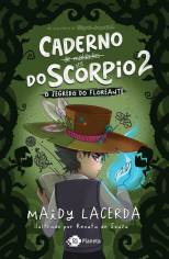 Capa de O Caderno de Maldades do Scorpio 2 – O Segredo do Floreante